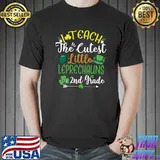 Original I Teach Cutest Leprechauns 2nd Grade Teacher St Patrick Day T- Unisex
