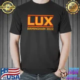 Original Lucifer Lux Birmingham 2022 Shirt Unisex
