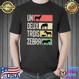 Original Un Deux Troix Zebra Funny Zebra Animal Zoo Lover Premium T-Shirt Unisex