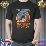 Premium The Ultimate Taco Twosday Tuesday 2-22-22 February 2022 T-shirt