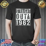 Top 60th Birthday Gift Straight Outta 1962 60 Year Old T-Shirt