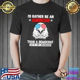 Top I’d rather be an American than a Democrat Let’s Go Brandon Unisex
