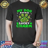 Top My Dog Is My Lucky Charms Paw Shamrock Lover Patricks Day Unisex