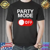 Top Party mode off Unisex