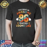 Awesome 96th Birthday Gifts For 96 Years Old Awesome Looks Like T- Unisex