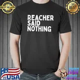 Best Reacher said nothing Unisex