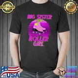 Big Sister Of the Birthday Girl Roller Skating Party T- Unisex