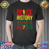 Black History Month 24-7-365 Black History Month T-Shirt Unisex