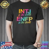 Brain Teaser INTJ in the streets - ENPF in the sheets T- Unisex