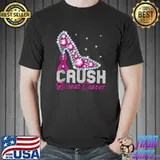 Crush Breast Cancer Pink Bling High Heels Breast Cancer T- Unisex