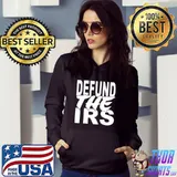 Defund The IRS T-shirt