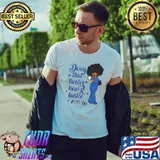 Doing That Twelve Hour Hustle CNA Life Black Nurse Nursing T- Unisex