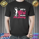 Figure Skate Skater Just A Girl Who Loves Ice Skating T-Shirt Unisex