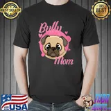 French Bulldog Mama Bully Mom Dog Mum T- Unisex