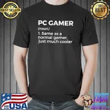 Funny PC Gamer Gaming Video Games T- Unisex