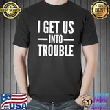I get us into trouble matching sibling best friend Unisex