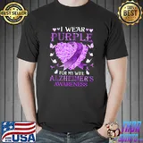 I Wear Purple For My Wife Alzheimer Awareness T-shirt