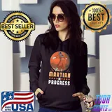 Martian In Progress Space Astronaut Science Nasa T-shirt