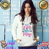 May Birthday, For Cat Lover Women For Her, Cat Ladies T-shirt