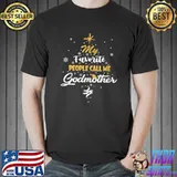 My Favorite People Call Me Godmother Xmas Tree Art Godmom T- Unisex