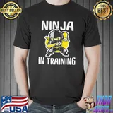 Ninja in training cool ninja Unisex