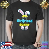 Official Cute Easter I'm The Girlfriend Bunny Matching Couples Attire T- Unisex