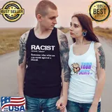 Racist Someone Who Wins An Argument Against A Liberal T-Shirt Tank Top