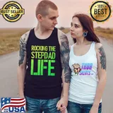 Rocking The Stepdad Life Funny Fathers Day Bonus Dad Stepdad T-Shirt Tank Top