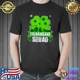 Shenanigans Squad Shirt St Patricks Day Shamrock Clover T- Unisex