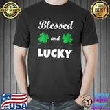 St. Patrick’s Day Blessed And Lucky Christian T- Unisex