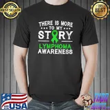 There Is More To My Story Muscular Dystrophy Awareness T- Unisex