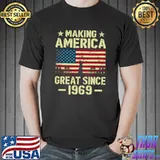 Vintage Making America Flag Great Since 1969 Birthday Party T- Unisex