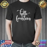 14th Birthday Teen Girls, Hello Fourteen, 14 Years Old T-shirt