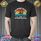 A Day Without Tap Dance Is Like… Premium T-Shirt