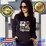Autistic Awareness Month It's Okay to be Different Autism T-Shirt Hoodie