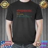 Awesome Stepmom Definition Funny Clothing Mother's Day T-shirt