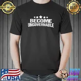 become ungovernable T-Shirt Unisex