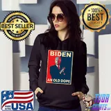 Biden An Old Dope Shirt