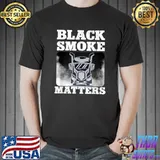 Black smoke matters Road Truck Engine Quote for Truck Driver Truck Lovers T-Shirt