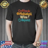 Coffee Pickleball Wine repeat - Pickleball player T- Unisex
