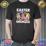 Easter With My Gnomies Bunny Ears Egg Hunting Happy Easter T-Shirt Unisex