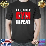 Eat Sleep Gym Repeat Workout T- Unisex