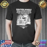 Eighteen Wheels And A Dozen Roses Trucker Shirt