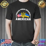 Forever proud ukrainian American flag of Ukraine and America shirt
