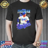 Freddie freeman welcome to los angeles Dodgers Unisex