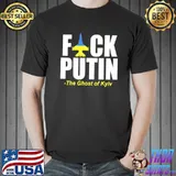 Fuck Putin The Ghost Of Kyiv Stand With Ukraine Shirt