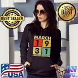 Funny 91st Birthday Gift 91 Years Old Awesome Since March 1931 T-Shirt Hoodie