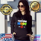 Funny test day mode on teacher testing ideas school shirt