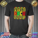 Future hbcu graduate historical black college school Unisex