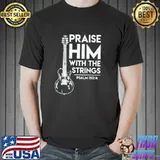 Good praise him with the strings psalm 150 4 Unisex